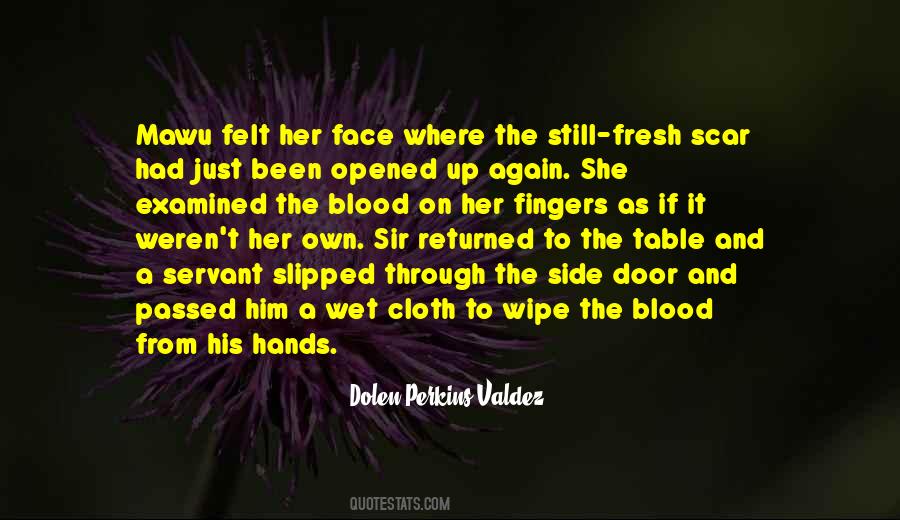 Dolen Perkins-Valdez Quotes #1556264 Dolen Perkins-Valdez Quotes #1556264