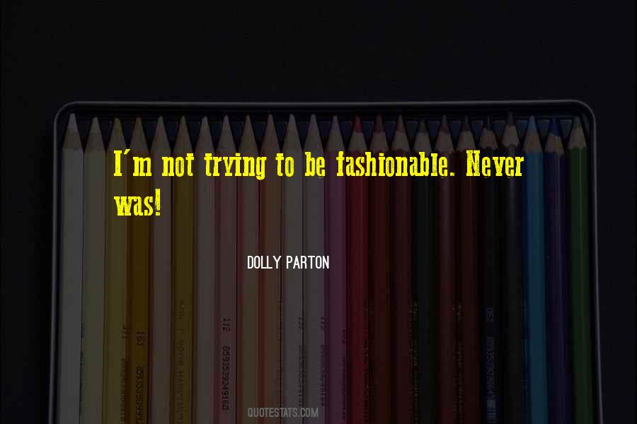 Dolly Parton Quotes #1626673