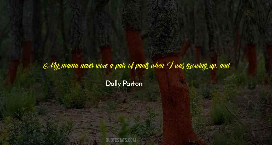 Dolly Parton Quotes #877761