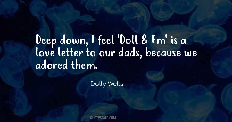 Dolly Wells Quotes #1009917