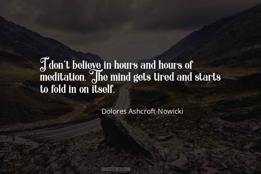 Dolores Ashcroft-Nowicki Quotes #1764134
