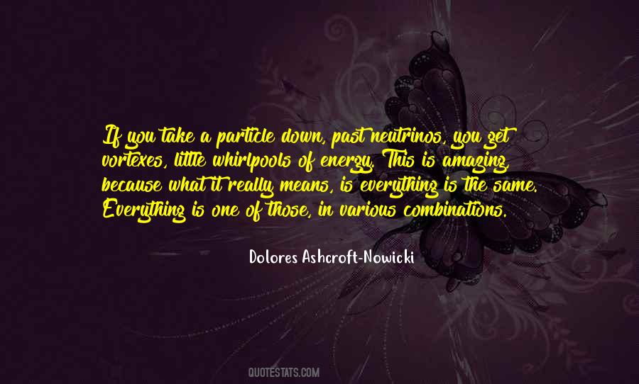 Dolores Ashcroft-Nowicki Quotes #783023