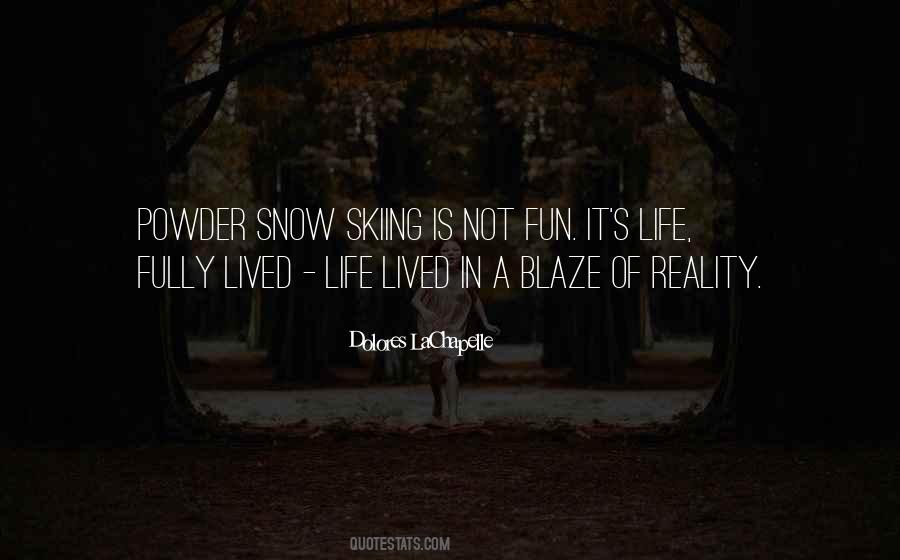 Dolores LaChapelle Quotes #51663 Dolores LaChapelle Quotes #51663