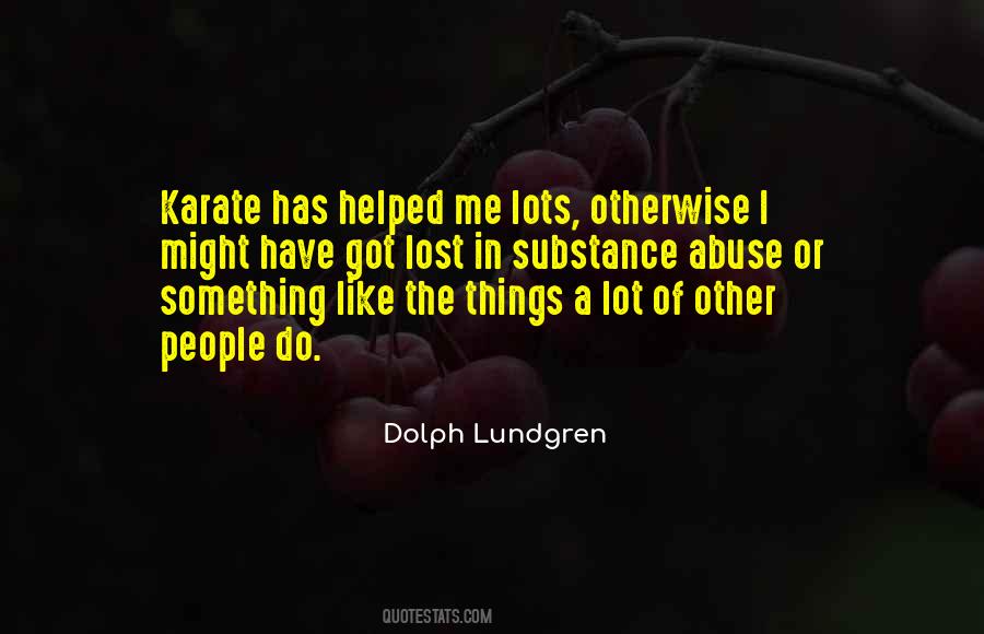 Dolph Lundgren Quotes #256773