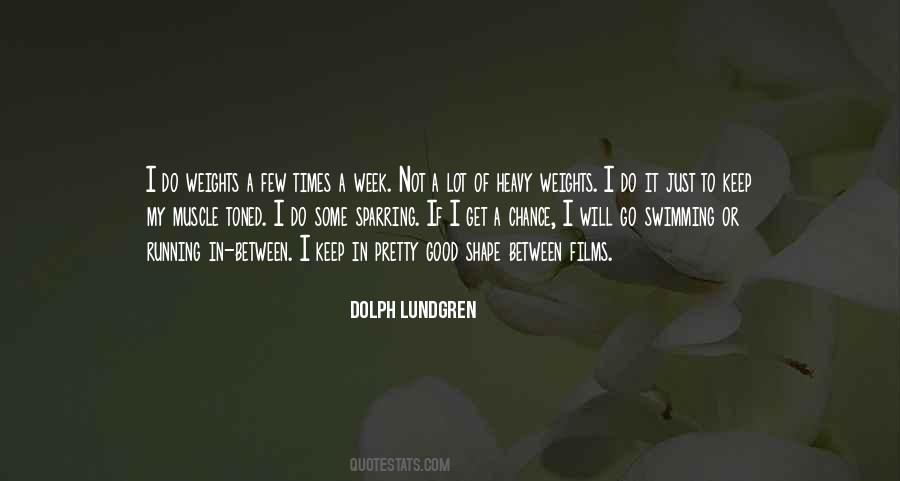 Dolph Lundgren Quotes #696764