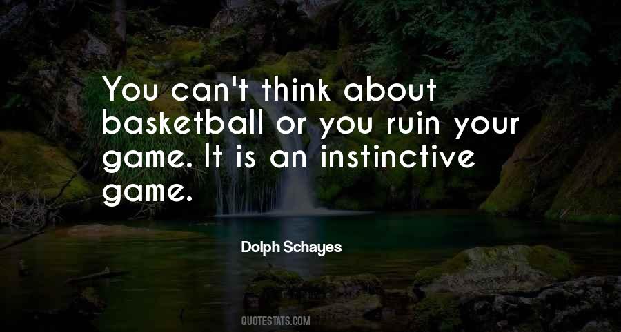 Dolph Schayes Quotes #1486875