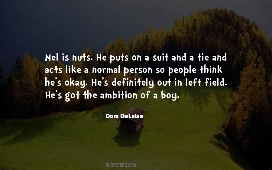 Dom DeLuise Quotes #102910