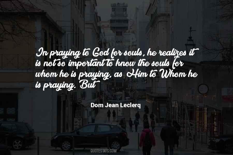 Dom Jean Leclerq Quotes #51784