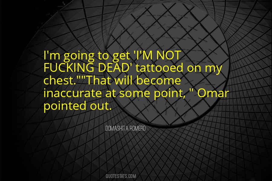 Domashita Romero Quotes #1753034