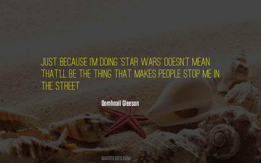 Domhnall Gleeson Quotes #1696224