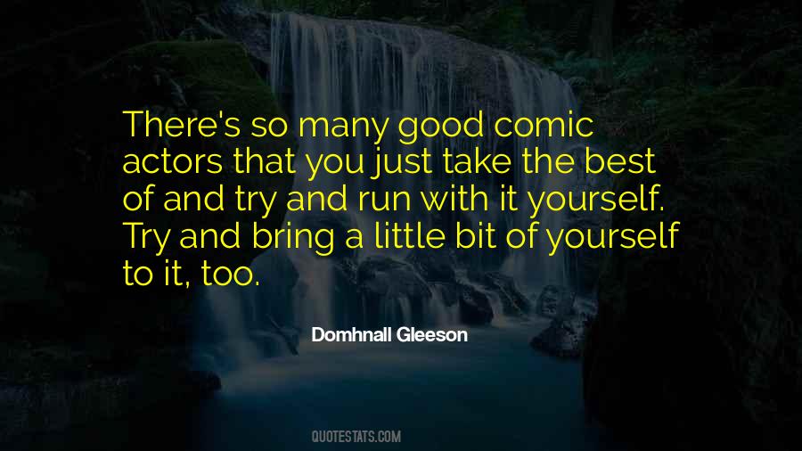 Domhnall Gleeson Quotes #1707724