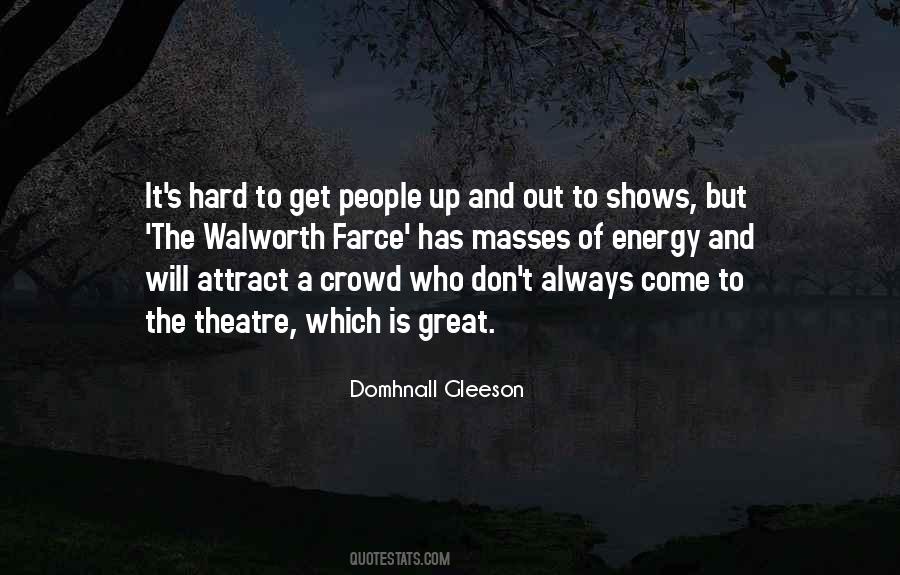 Domhnall Gleeson Quotes #884789