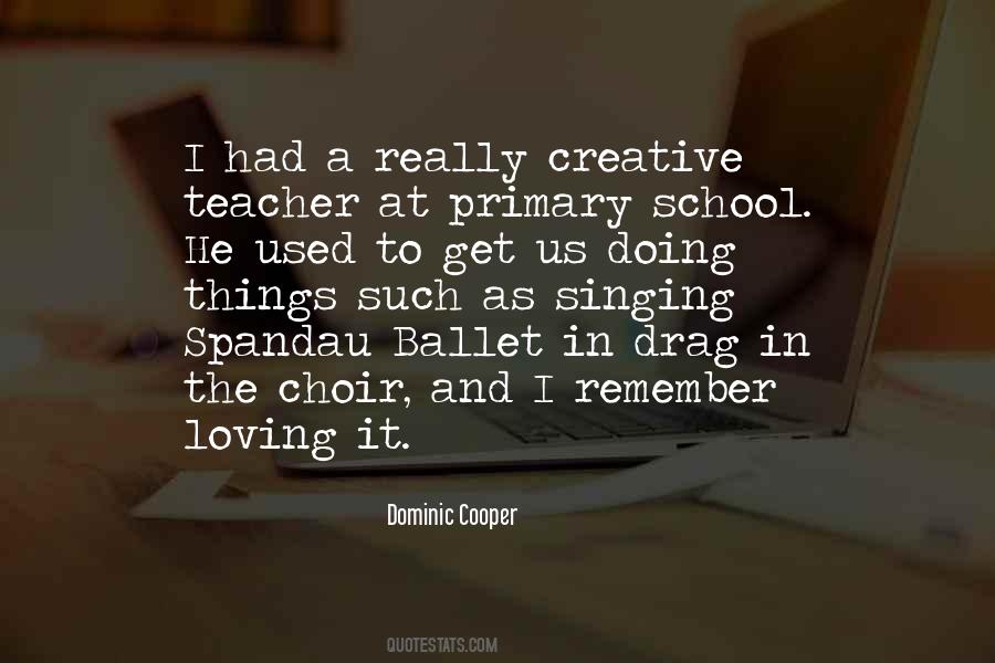 Dominic Cooper Quotes #105152