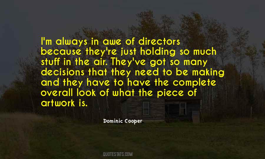 Dominic Cooper Quotes #1842087