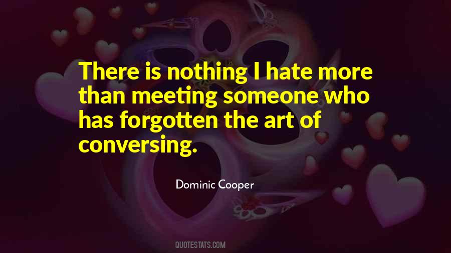 Dominic Cooper Quotes #296841
