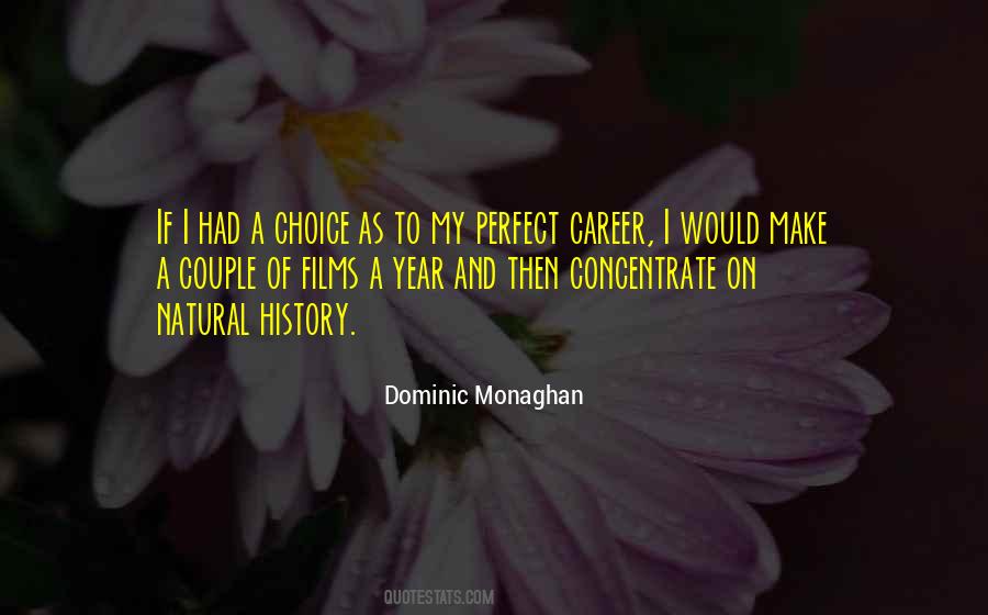 Dominic Monaghan Quotes #1512972