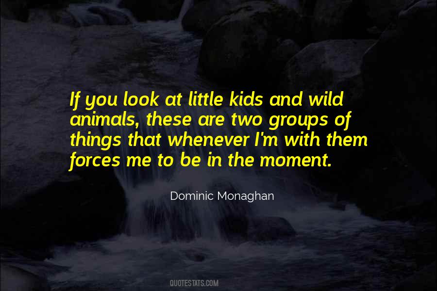 Dominic Monaghan Quotes #1619164