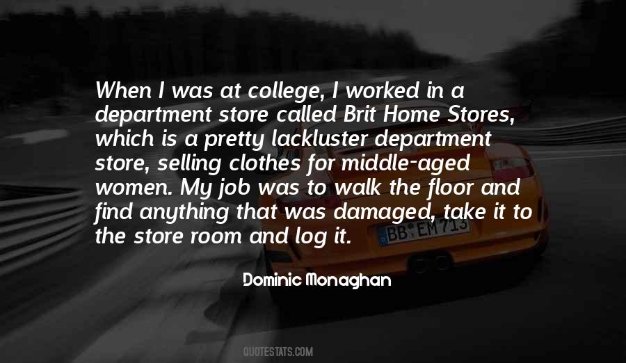 Dominic Monaghan Quotes #190693