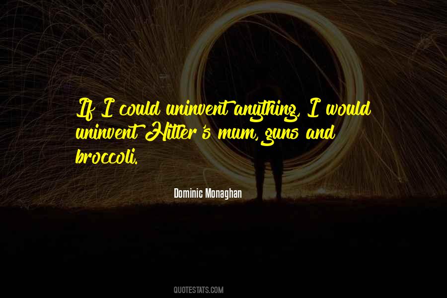 Dominic Monaghan Quotes #947982