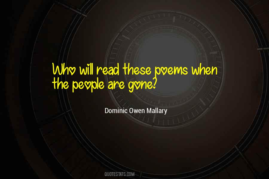 Dominic Owen Mallary Quotes #1786506