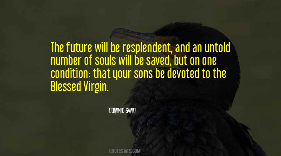 Dominic Savio Quotes #1791871 Dominic Savio Quotes #1791871