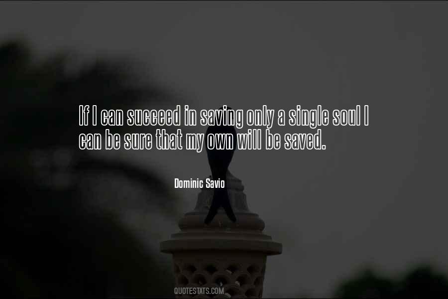Dominic Savio Quotes #891196
