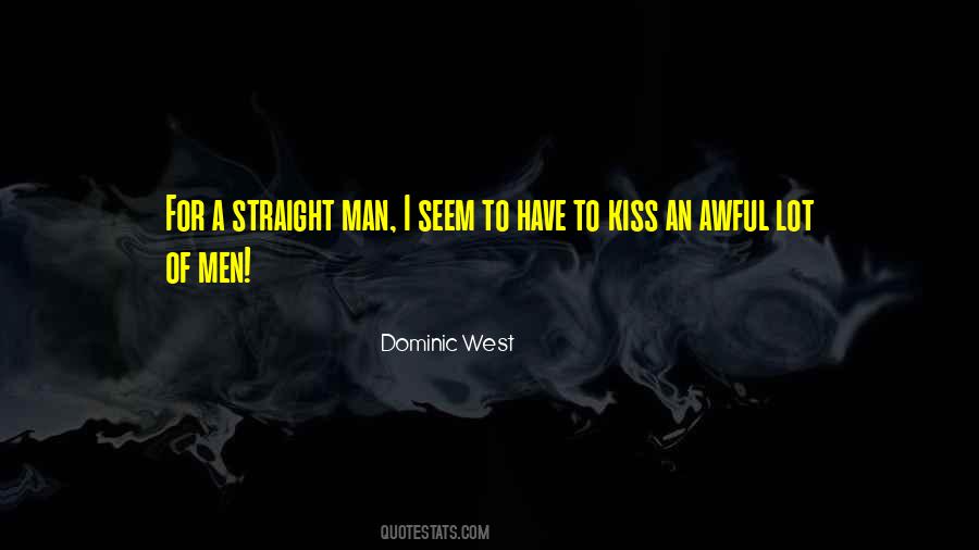 Dominic West Quotes #1421006