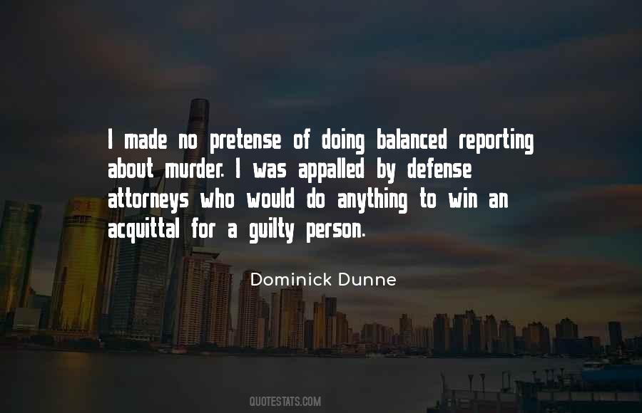 Dominick Dunne Quotes #253393