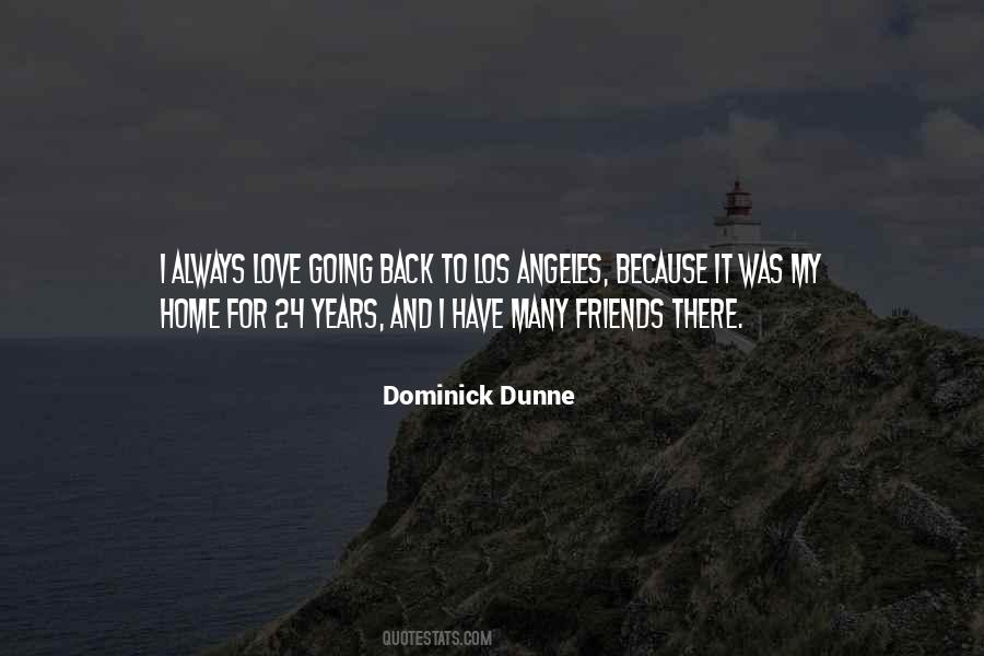 Dominick Dunne Quotes #402517