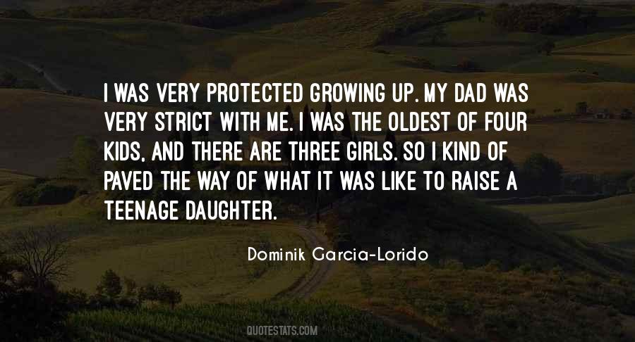 Dominik Garcia-Lorido Quotes #1744073