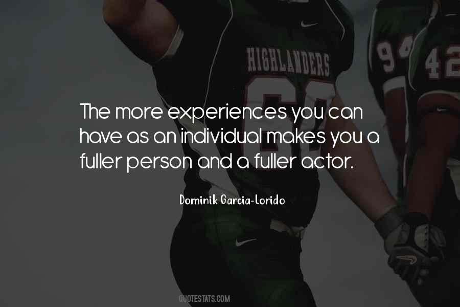 Dominik Garcia-Lorido Quotes #1796065