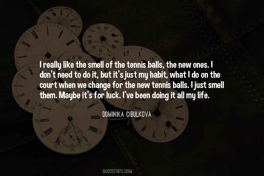 Dominika Cibulkova Quotes #1130859