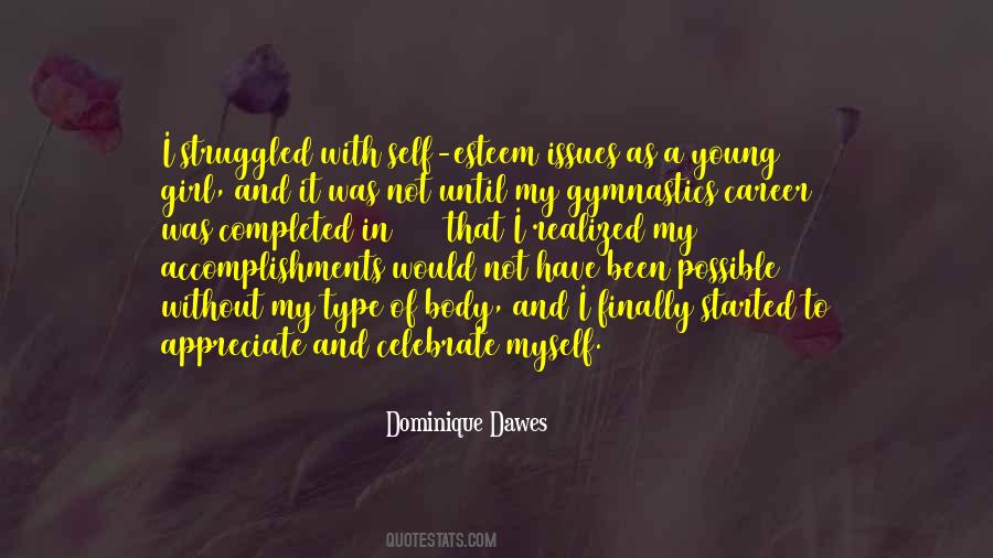 Dominique Dawes Quotes #516800