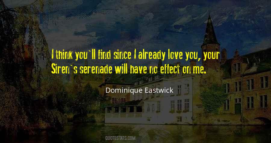 Dominique Eastwick Quotes #644334