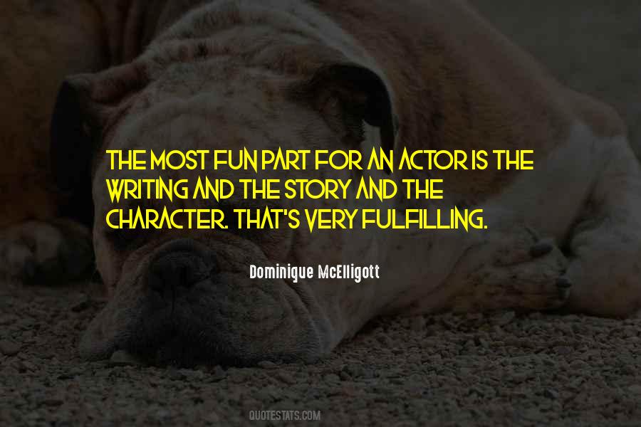 Dominique McElligott Quotes #115831