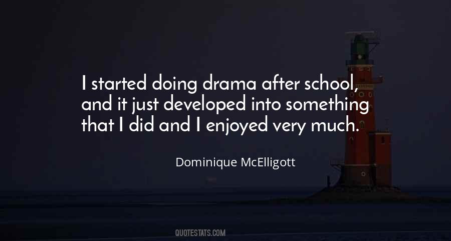 Dominique McElligott Quotes #526902