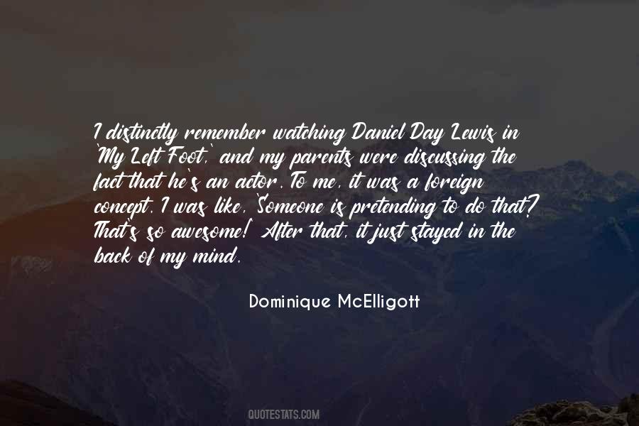 Dominique McElligott Quotes #653176