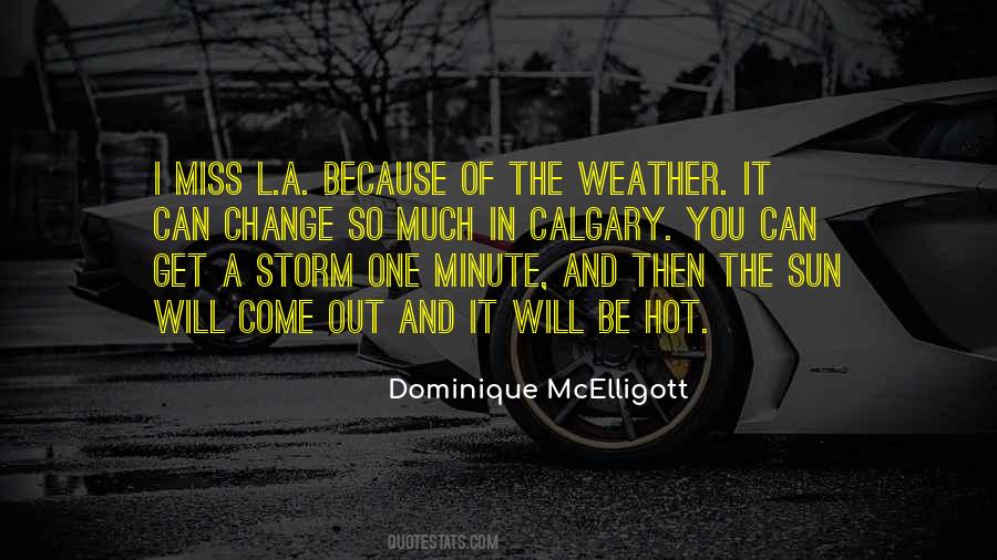 Dominique McElligott Quotes #981947