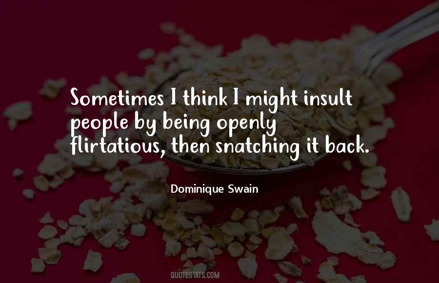Dominique Swain Quotes #901502