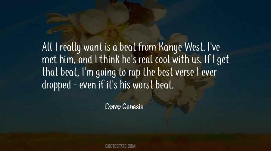 Domo Genesis Quotes #1237010