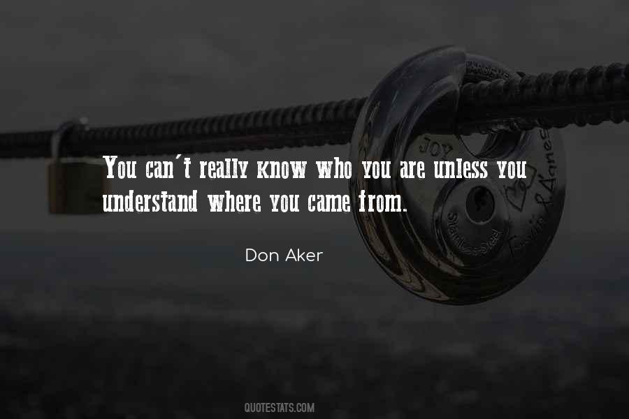 Don Aker Quotes #1735830