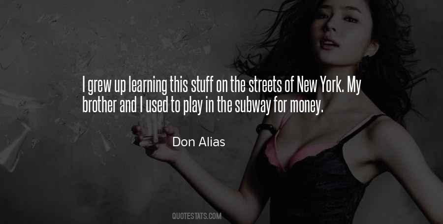 Don Alias Quotes #1771815