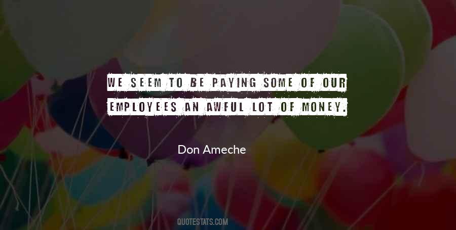 Don Ameche Quotes #109739