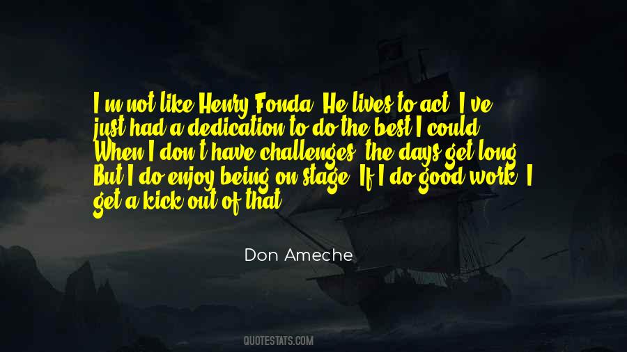 Don Ameche Quotes #162072