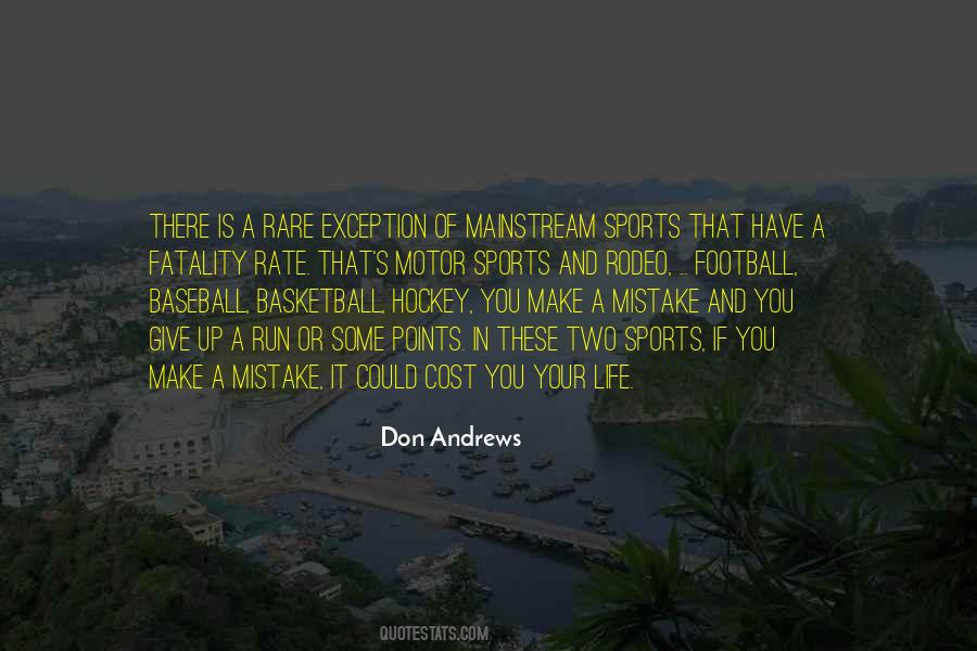 Don Andrews Quotes #1497357