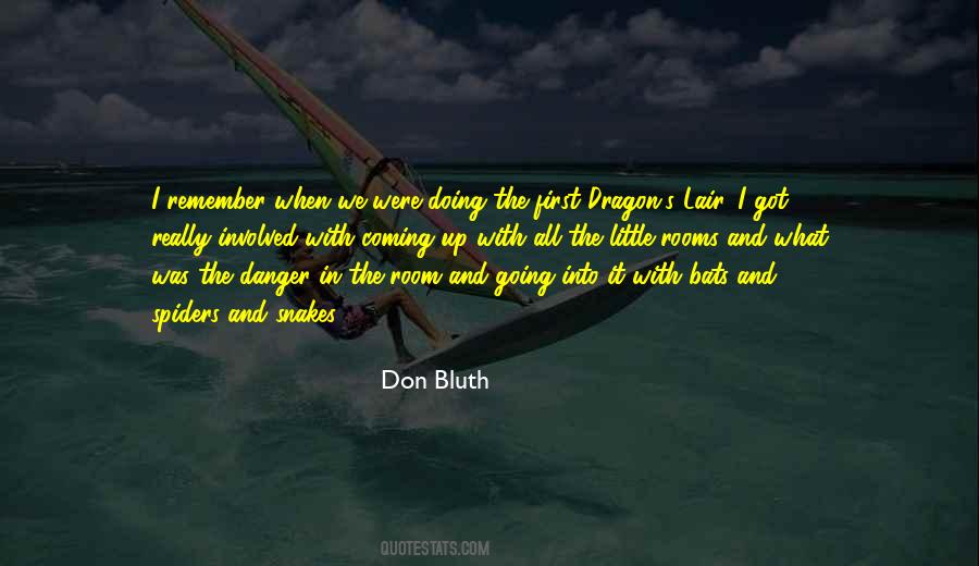 Don Bluth Quotes #1099127