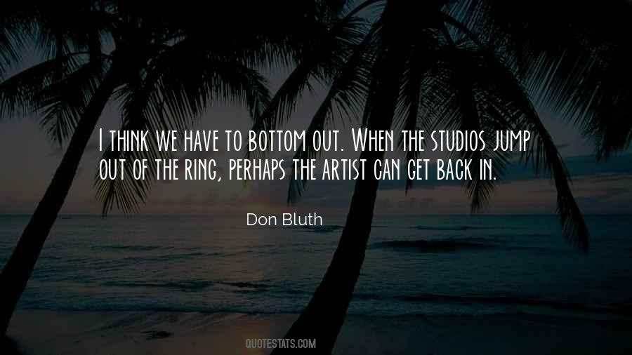 Don Bluth Quotes #1860790