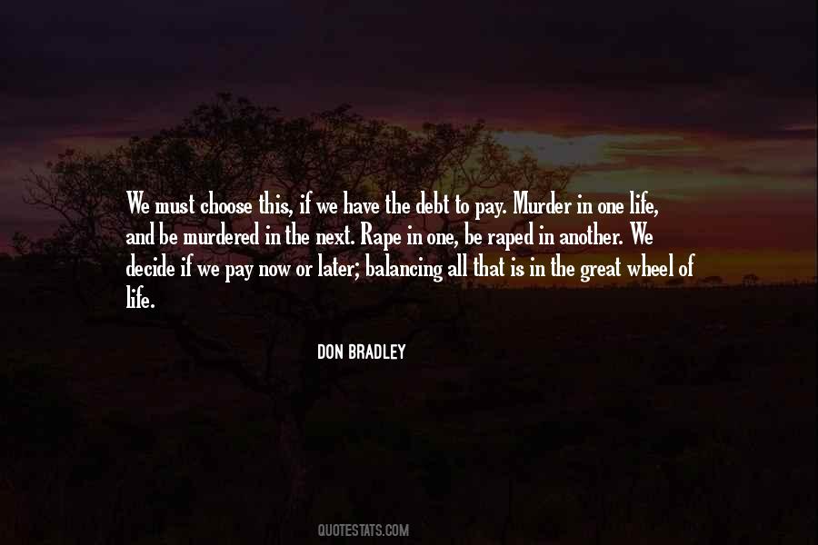 Don Bradley Quotes #1047652