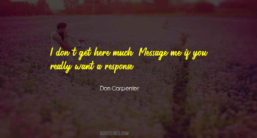 Don Carpenter Quotes #1725606