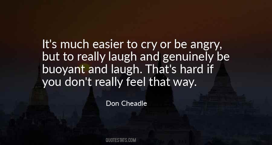 Don Cheadle Quotes #1102079